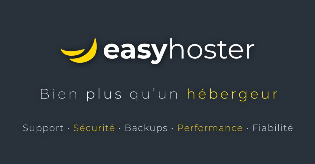 EasyHoster, l'hébergeur avec des services, du support et de la performance pour vos sites WordPress